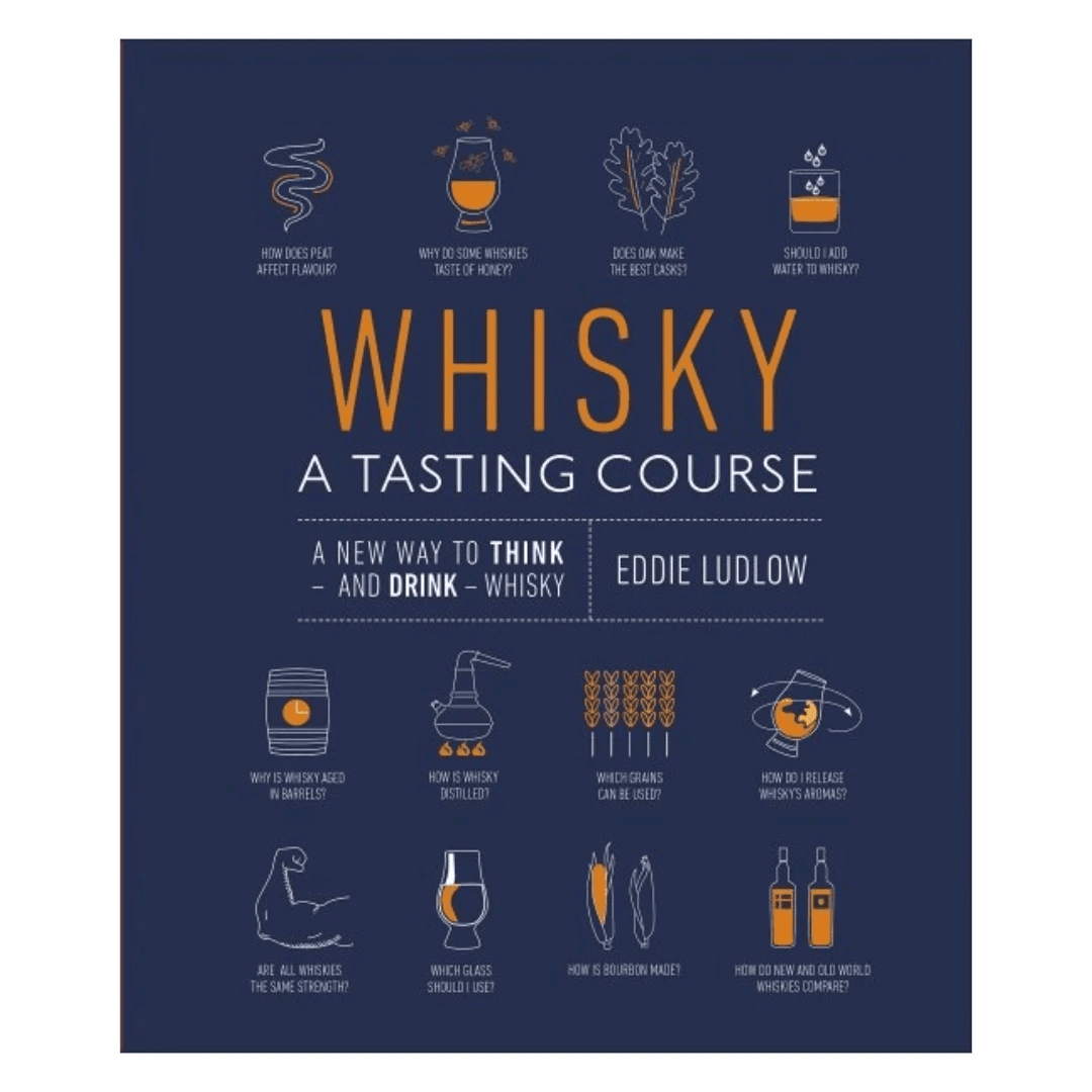 Whisky A Tasting Course