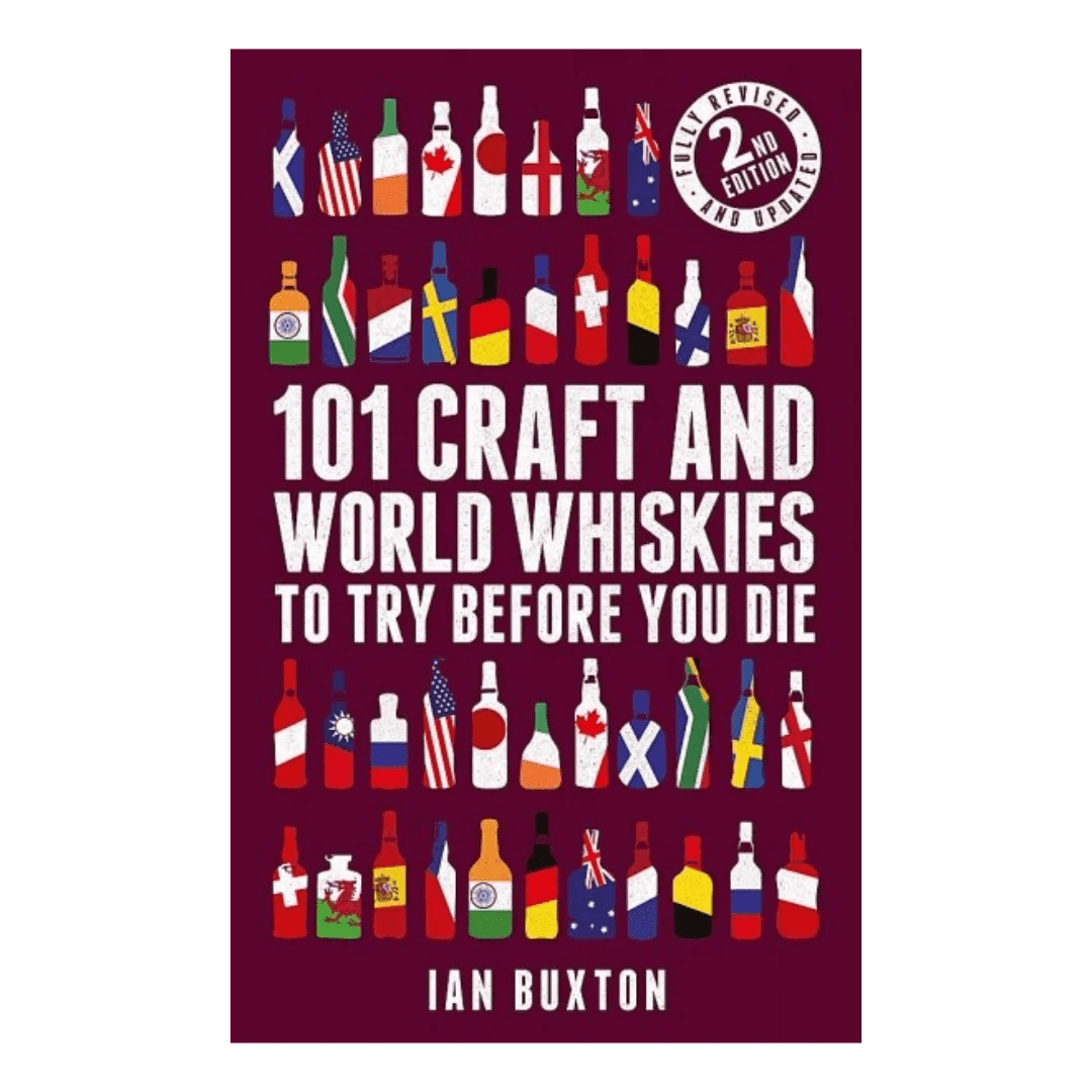 101 Craft & World Whiskies Try Before You Die